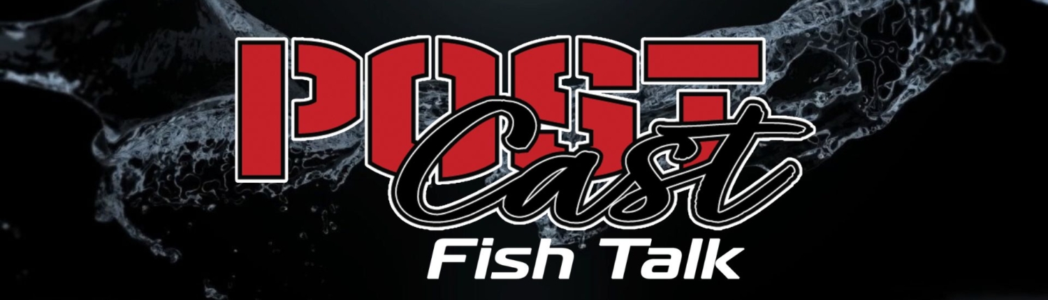 Post Cast Fish Talk